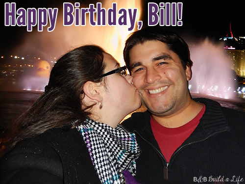 Bill Birthday at BandBBuildALife.com